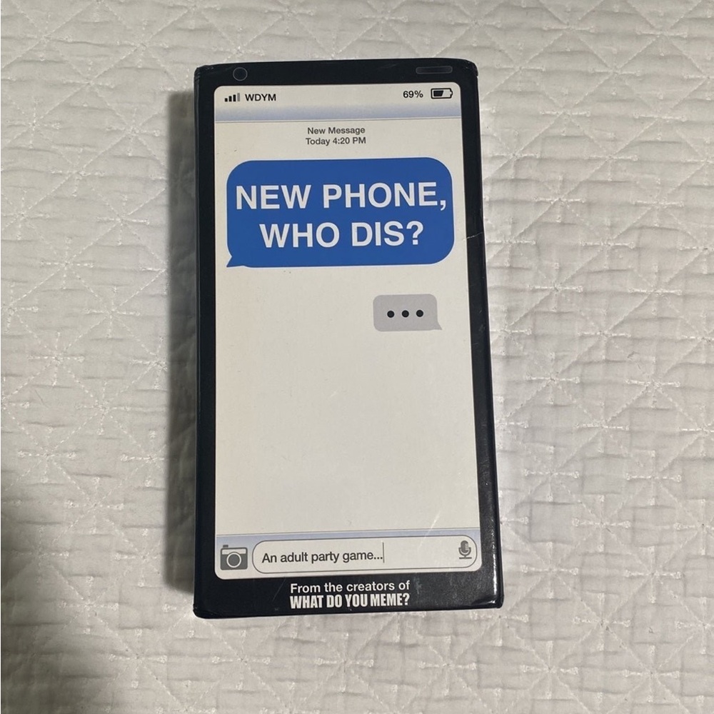 new phone who dis